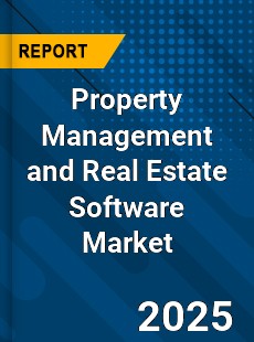 Global Property Management and Real Estate Software Market
