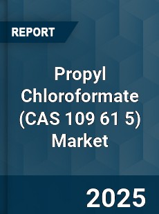 Global Propyl Chloroformate Market