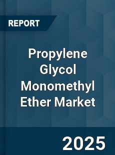 Propylene Glycol Monomethyl Ether Global Market