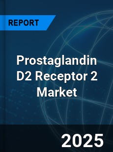 Global Prostaglandin D2 Receptor 2 Market