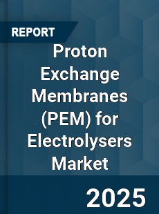 Proton Exchange Membranes for Electrolysers Market