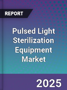 Pulsed Light Sterilization Equipment Market