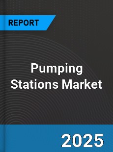 Global Pumping Stations Market