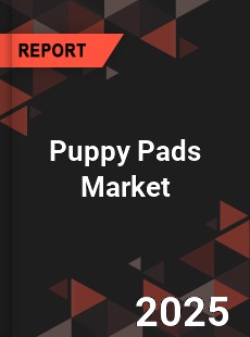 COVID 19 Outbreak Global Puppy Pads Industry