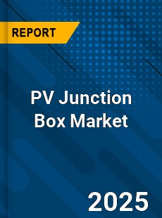 Global PV Junction Box Market