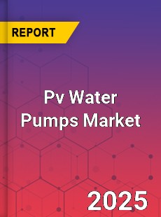 Pv Water Pumps Market
