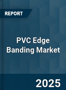 Report on Global PVC Edge Banding Market by Player