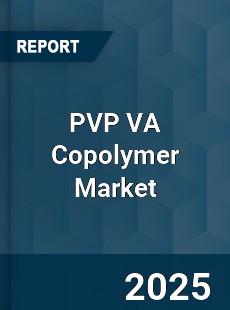 Global PVP VA Copolymer Market