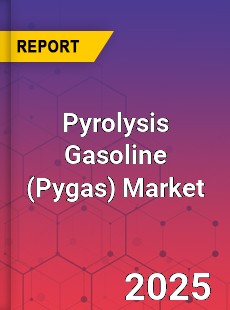 Global Pyrolysis Gasoline Market