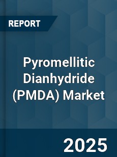 Global Pyromellitic Dianhydride Market