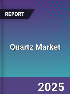 Global Quartz Market