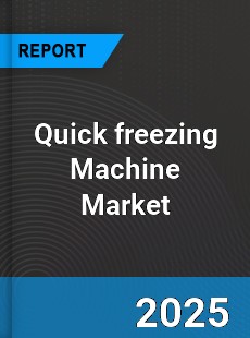 Global Quick freezing Machine Market