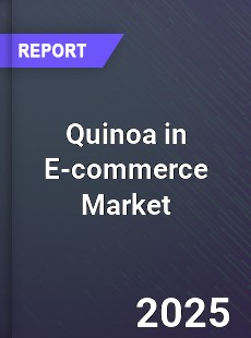 Global Quinoa in E commerce Market