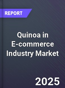 COVID 19 Outbreak Global Quinoa in E commerce Industry