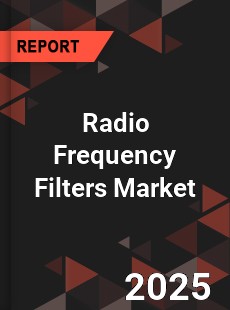 COVID 19 Outbreak Global Radio Frequency Filters Industry