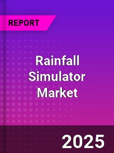 Rainfall Simulator Market