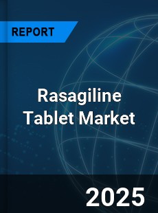 Global Rasagiline Tablet Market
