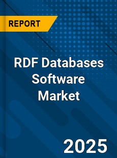 Global RDF Databases Software Industry