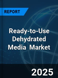 Global Ready to Use Dehydrated Media Industry