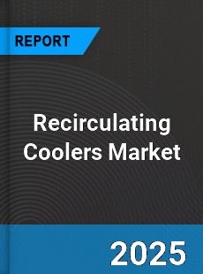 Global Recirculating Coolers Market