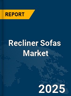 Global Recliner Sofas Market