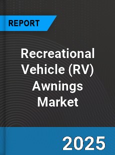 Recreational Vehicle Awnings Market