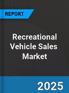 Global Recreational Vehicle Sales Market