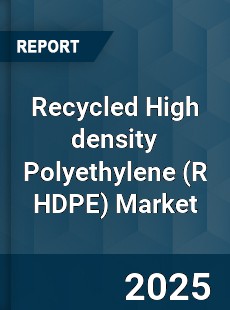Recycled High density Polyethylene Market