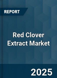 Global Red Clover Extract Market