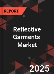 Global Reflective Garments Industry