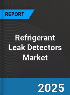 Global Refrigerant Leak Detectors Market