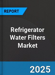 Refrigerator Water Filters Global Market