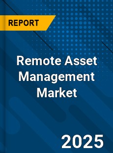 Global Remote Asset Management Market