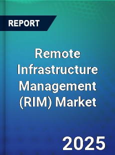 Global Remote Infrastructure Management Market
