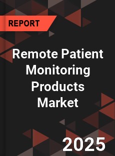 Global Remote Patient Monitoring Products Market