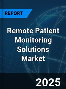 Remote Patient Monitoring Solutions Market