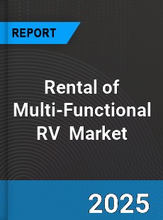 Rental of multi functional RV Market