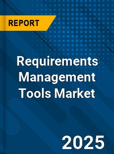 Global Requirements Management Tools Market