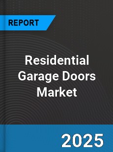 Residential Garage Doors Global Market