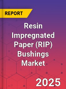 Resin Impregnated Paper Bushings Market