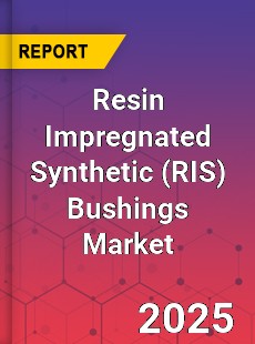 Resin Impregnated Synthetic Bushings Market