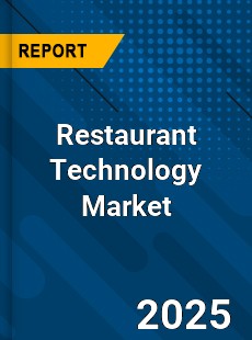 COVID 19 Outbreak Global Restaurant Technology Industry