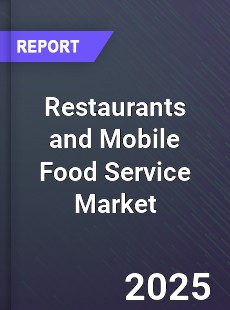 Restaurants and Mobile Food Service Global and China Top Players Market