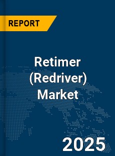 Global Retimer Market