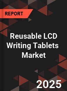 Global Reusable LCD Writing Tablets Industry