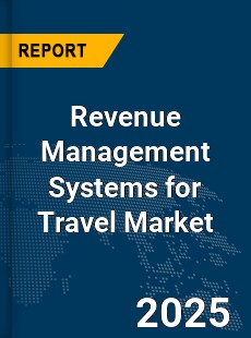 Global Revenue Management Systems for Travel Market