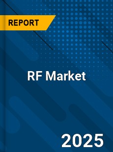 Global RF Market Research Report