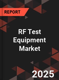 Global RF Test Equipment Market