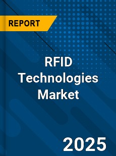 Global RFID Technologies Market