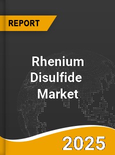 Rhenium Disulfide Market